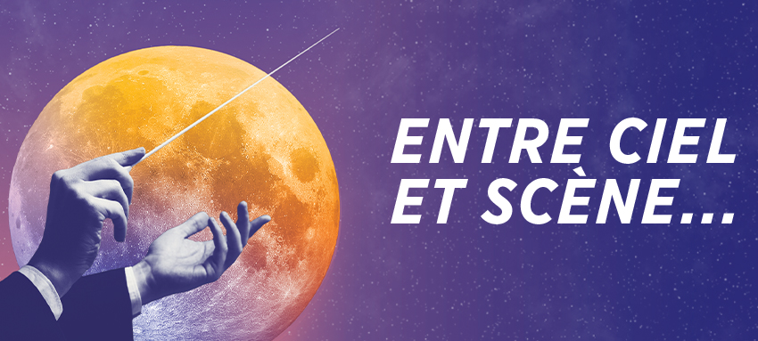 Entre ciel et scene-850x383_V2